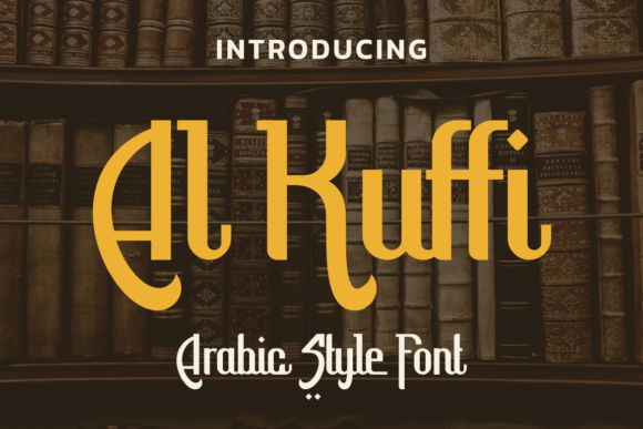 Al Kuffi: Elegant Arabic-Style Typography