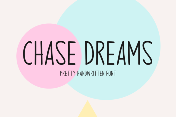 Chase Dreams: Evaluating a Handwritten Font for Creative Projects