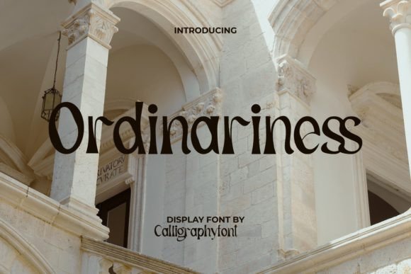 Ordinariness Font: Elevating Design with Classic Irregularity and Stylish Charm