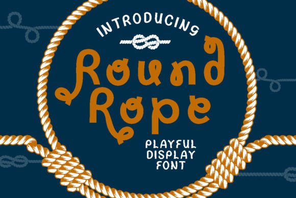 Round Rope: Evaluating a Playful Display Font for Modern Design Projects