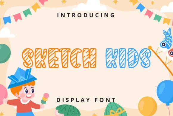 Unlocking Creativity with Sketch Kids: The Playful Display Font for Modern Design