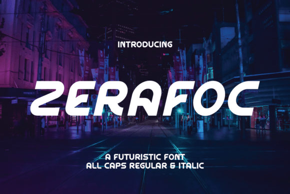 Why Zerafoc Is the Futuristic Display Font Your Brand Needs Right Now